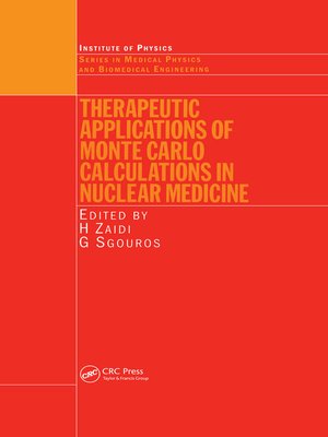 cover image of Therapeutic Applications of Monte Carlo Calculations in Nuclear Medicine